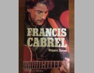 Recherche 2 places pour le concert de Francis CABREL